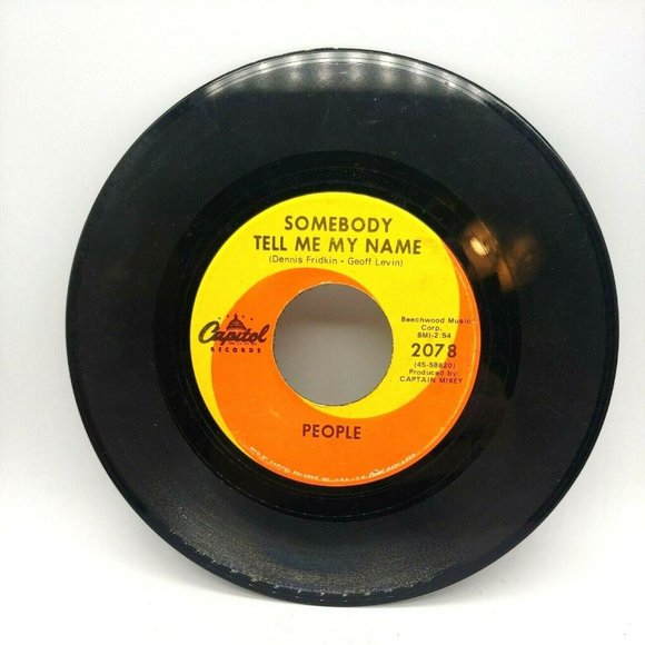 I Love You / Somebody Tell Me My Name People 45 rpm Vinyl Capitol 2078 1968